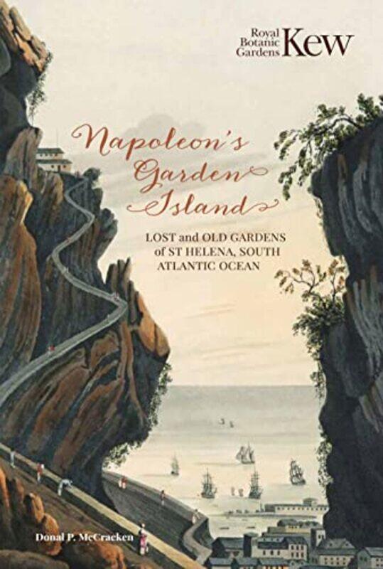 

Napoleons Garden Island by Donal P McCracken-Hardcover