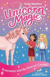 Unicorn Magic Rosymane and the Rescue Crystal by Daisy Meadows-Paperback