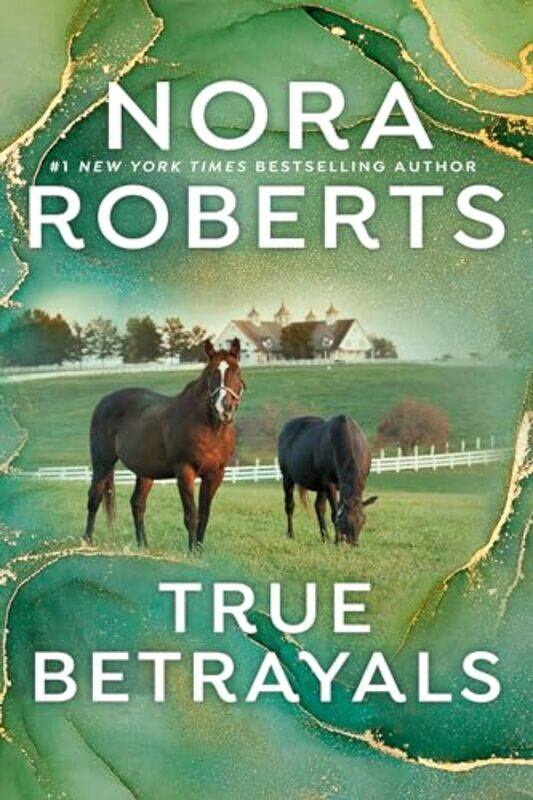 

True Betrayals By Roberts Nora - Paperback