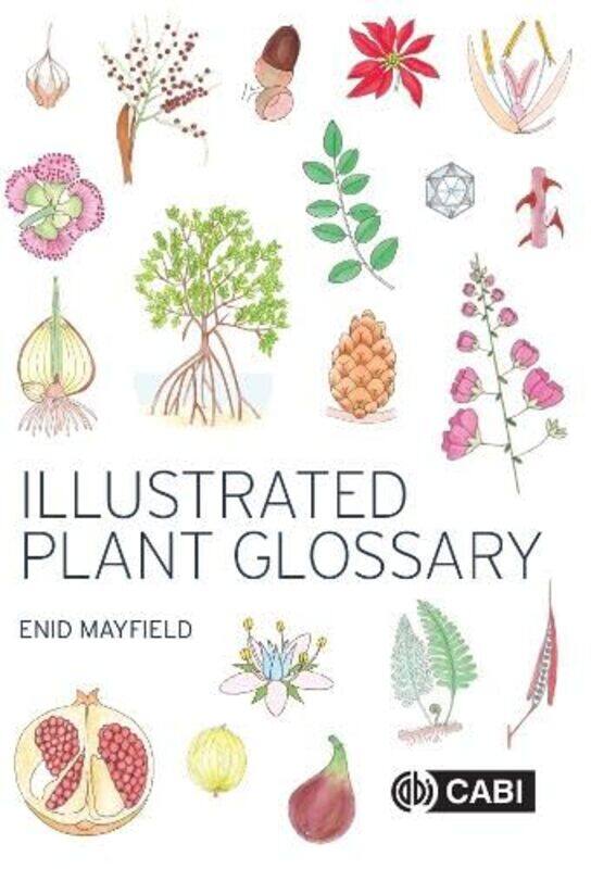 

Illustrated Plant Glossary by Enid Melbourne, Australia Mayfield-Paperback