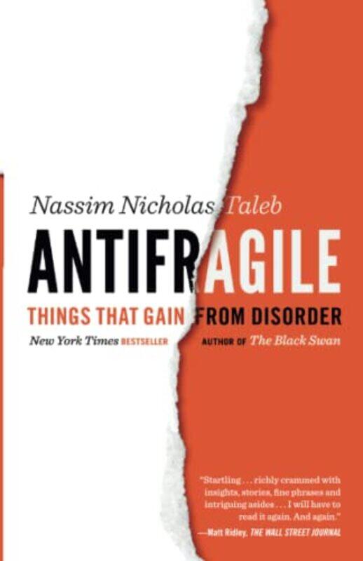 

Antifragile: Things That Gain from Disorder,Paperback by Taleb, Nassim Nicholas, PH.D., MBA