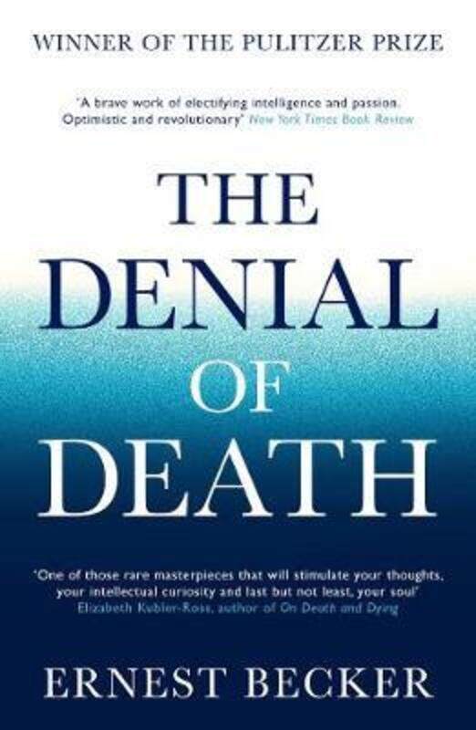 

The Denial of Death.paperback,By :Becker Ernest