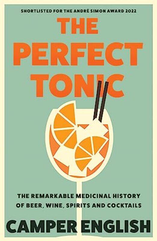 

The Perfect Tonic by Camper English-Paperback