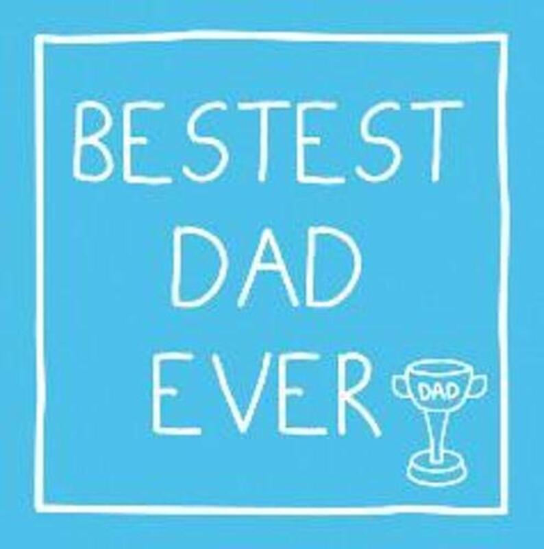 Bestest Dad Ever (Gift Book)