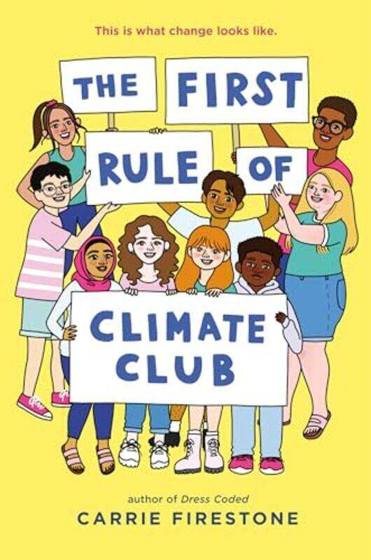 

The First Rule Of Climate Club by Carrie Firestone-Hardcover