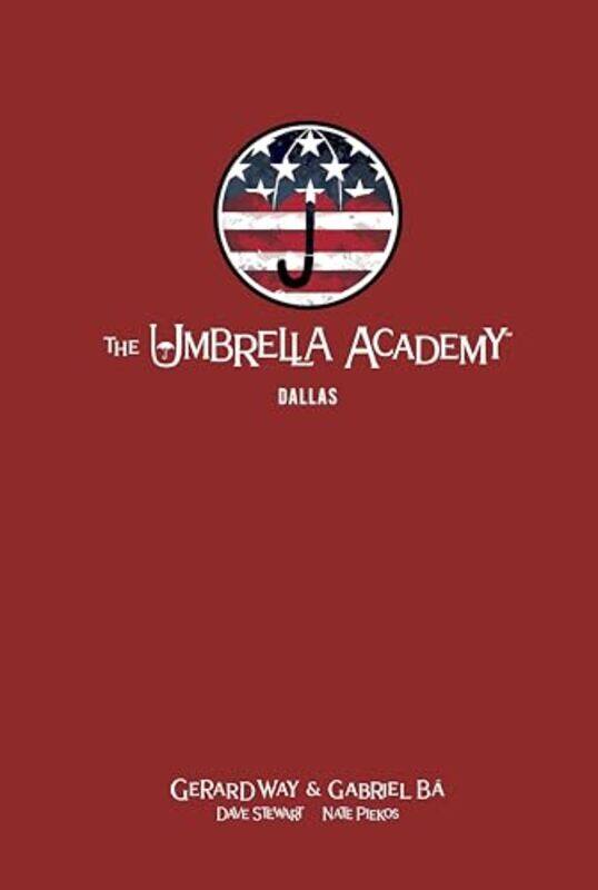 

The Umbrella Academy Library Editon Volume 2 Dallas by Gerard WayGabriel BaDave Stewart-Hardcover