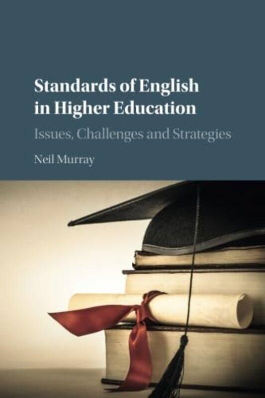 

Standards of English in Higher Education by Charis Mather-Paperback