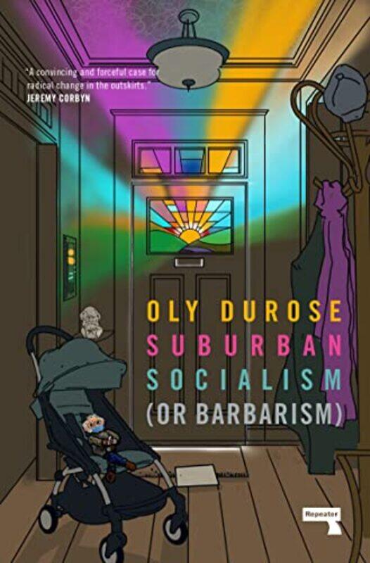 

Suburban Socialism By Durose Oly - Paperback