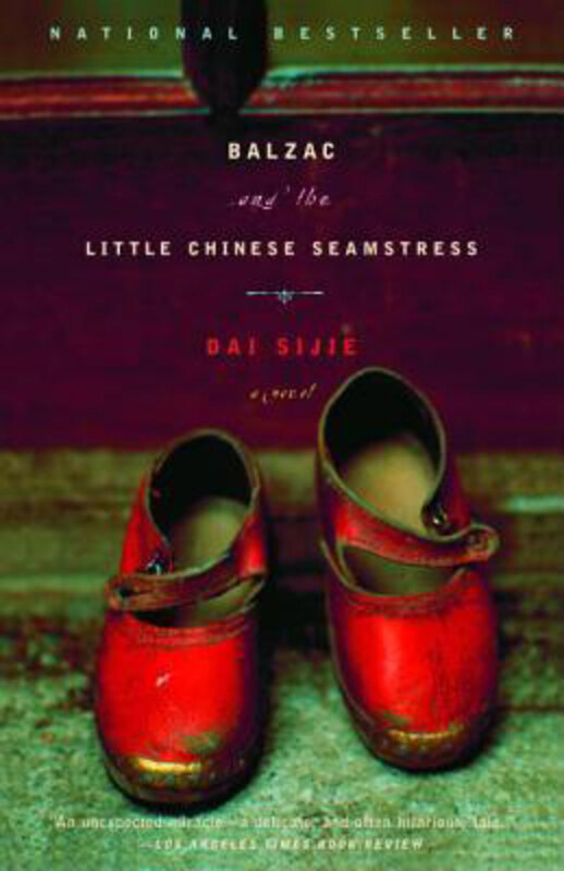 

Balzac and the Little Chinese Seamstress: A Novel, Paperback Book, By: Dai Sijie