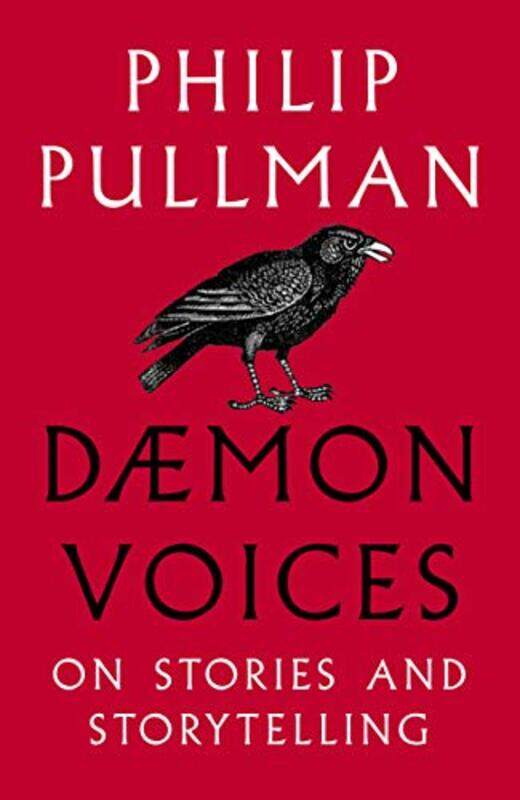 

Daemon Voices On Stories And Storytelling by Pullman Philip - Mason Simon Paperback