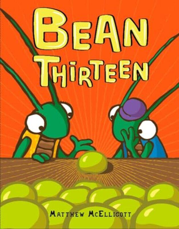 

Bean Thirteen by Matthew McElligottMatthew McElligott-Hardcover