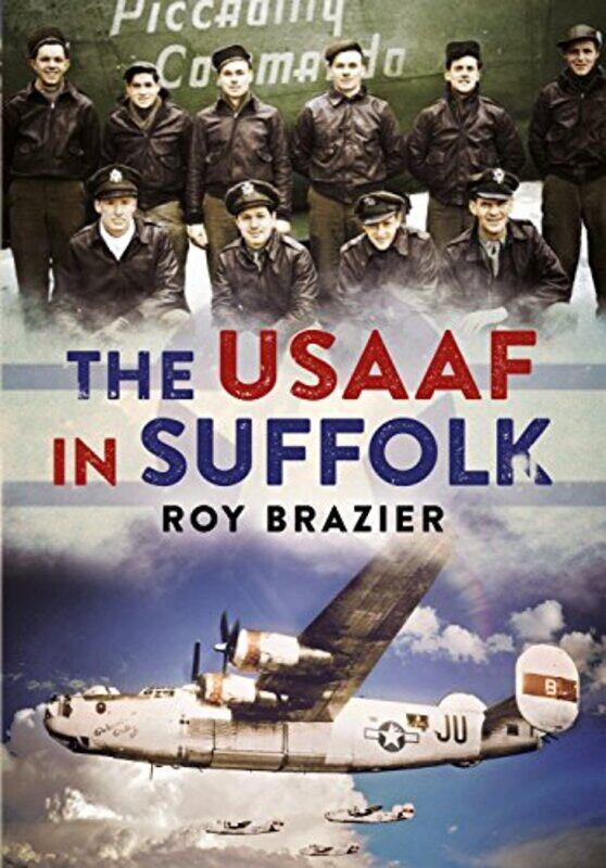 

USAAF in Suffolk by Peter W Bodle-Hardcover