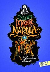 Le Monde de Narnia 7 La derniere bataille by C. S. Lewis Paperback