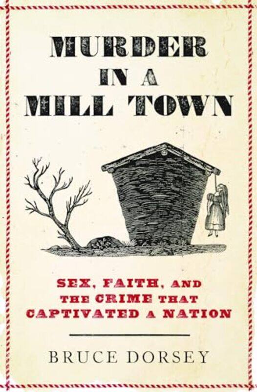 

Murder In A Mill Town By Dorsey Bruce - Hardcover