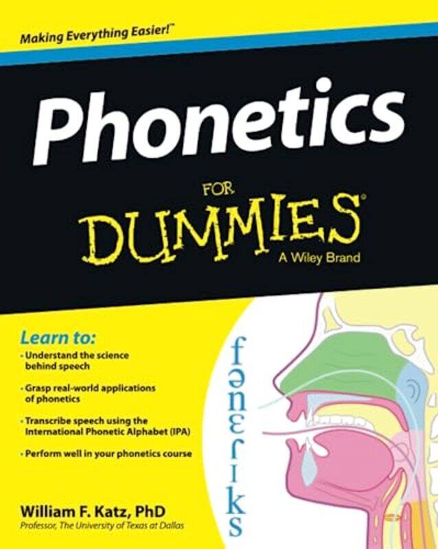 

Phonetics For Dummies by William F Katz-Paperback