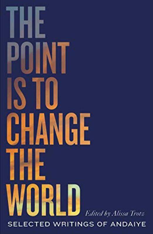 

The Point is to Change the World by T D Jakes-Paperback