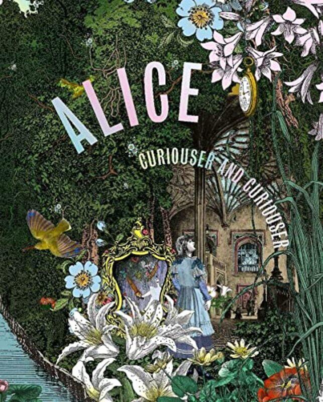 

Alice Curiouser and Curiouser by Kate BaileySimon Sladen-Hardcover