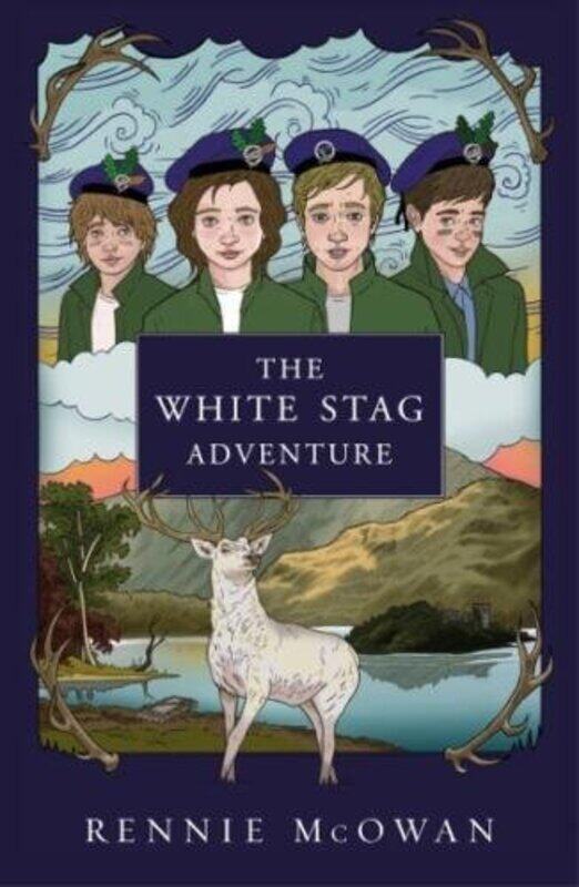 

The White Stag Adventure -Paperback