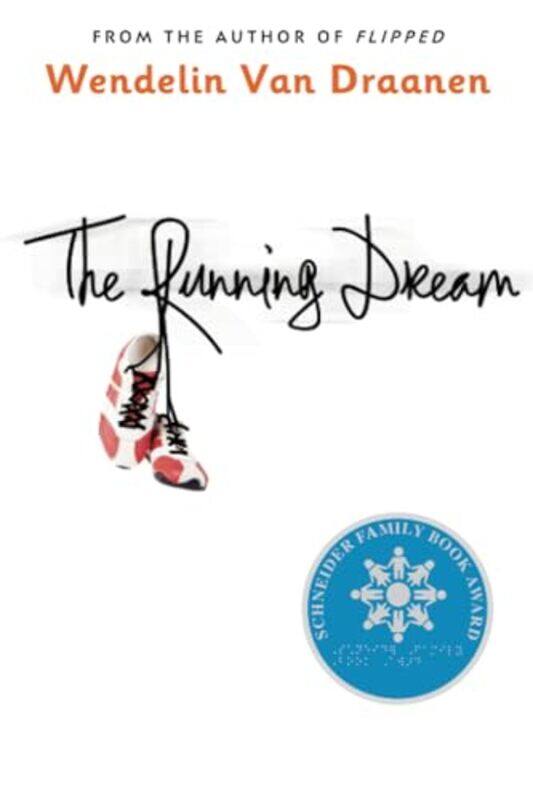 

The Running Dream by Wendelin Van Draanen-Paperback