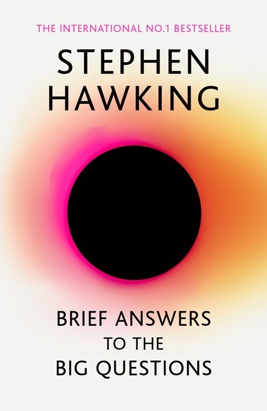 

Brief Answers to the Big Questions: the final book from Stephen Hawking, Paperback Book, By: Stephen Hawking