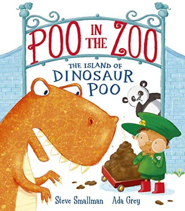 

Poo in the Zoo: The Island of Dinosaur Poo Paperback by Steve Smallman