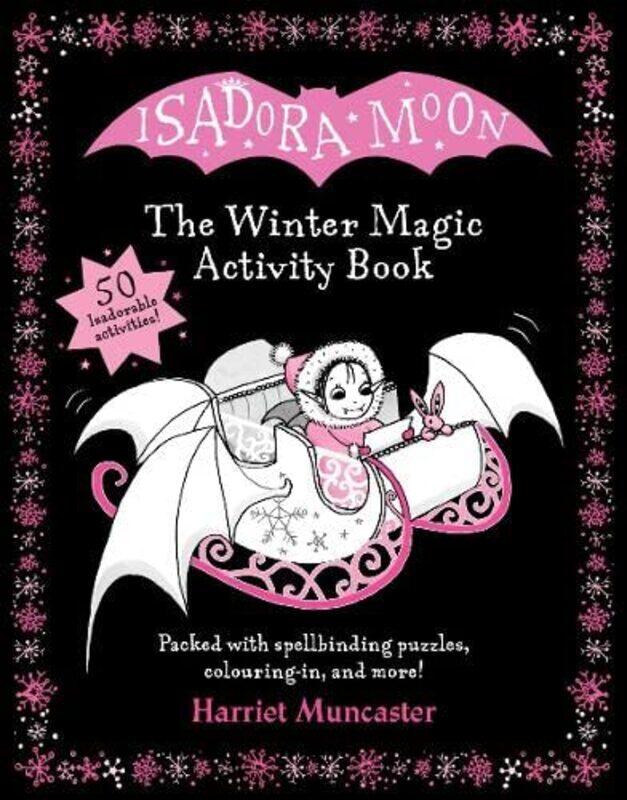 

Isadora Moon: The Winter Magic Activity Book,Paperback,by:Muncaster, Harriet