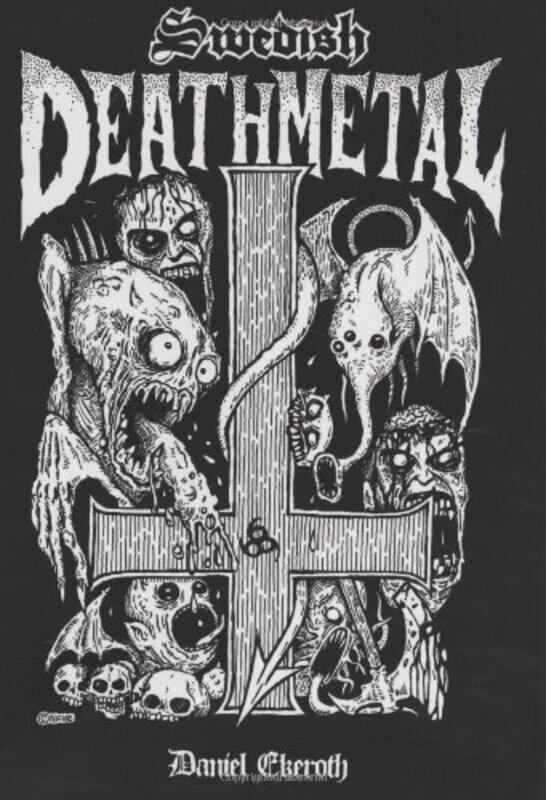 

Swedish Death Metal by Daniel Ekeroth-Paperback