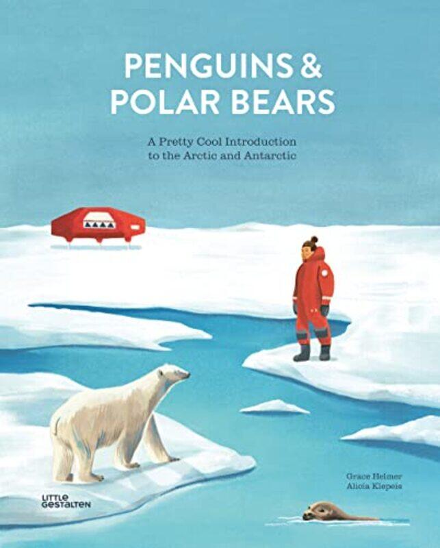 

Penguins & Polar Bears by John MacCormick-Hardcover