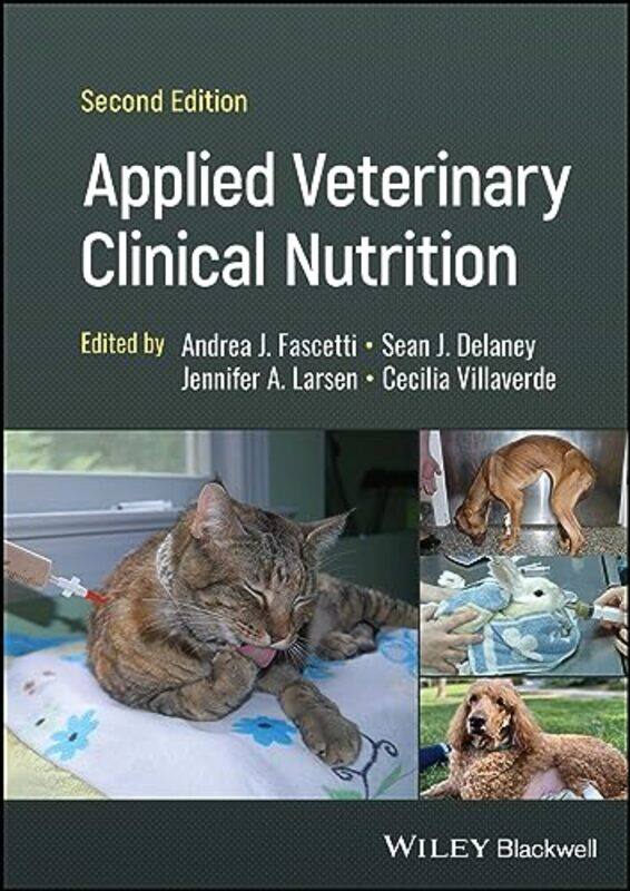 

Applied Veterinary Clinical Nutrition by Vanessa Central School of Speech and Drama UK EwanKate Theatre practitioner UK Sagovsky-Hardcover