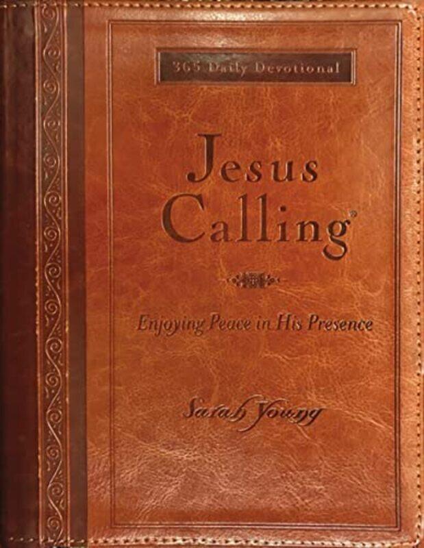 

Jesus Calling Large Text Brown Leathersoft With Full Scriptures Enjoying Peace In His Presence A By Young, Sarah - Paperback