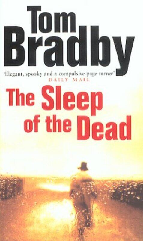 

The Sleep Of The Dead by Tom Bradby-Paperback