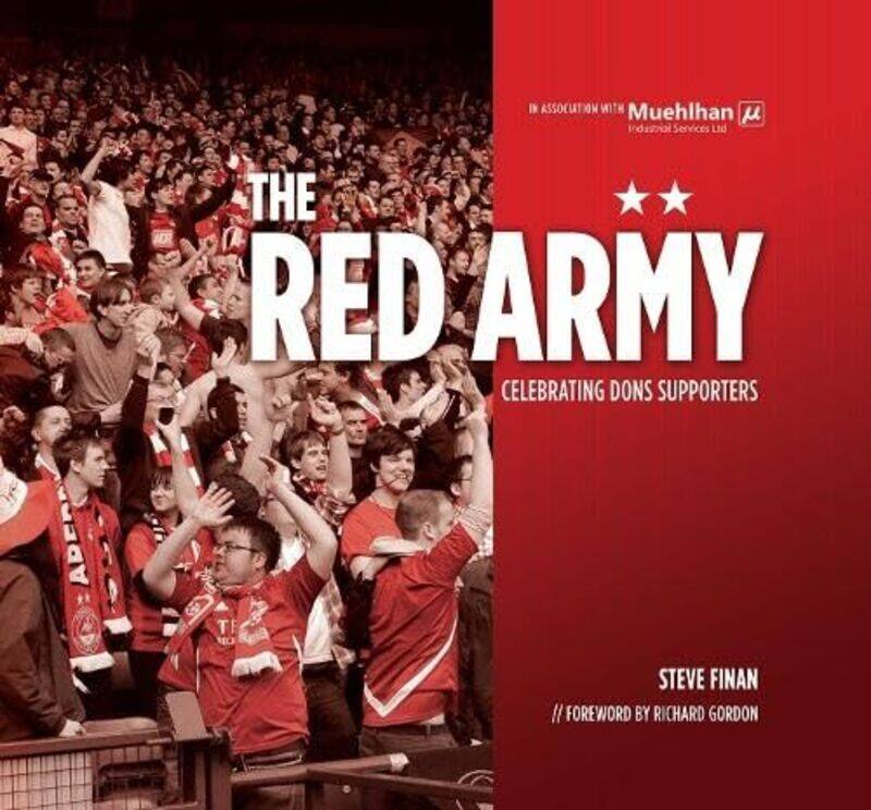 

The Red Army Celebrating Dons Supporters by Steve Finan-Hardcover