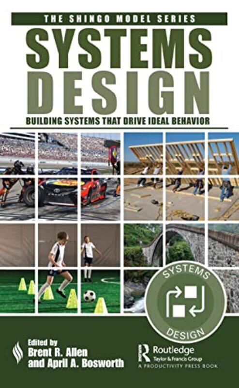 

Systems Design by Brent R AllenApril A Bosworth-Hardcover