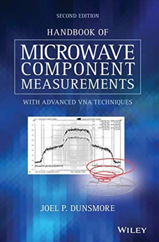 

Handbook of Microwave Component Measurements by Joel P Agilent Technologies Dunsmore-Hardcover