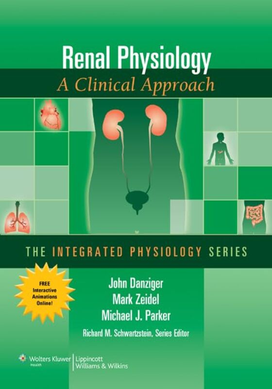 

Renal Physiology by Dr John DanzigerMark ZeidelMichael J ParkerRichard M Schwartzstein-Paperback