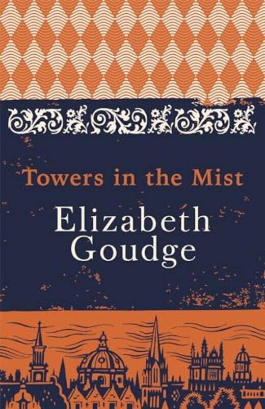 

Towers in the Mist by Elizabeth Goudge-Paperback