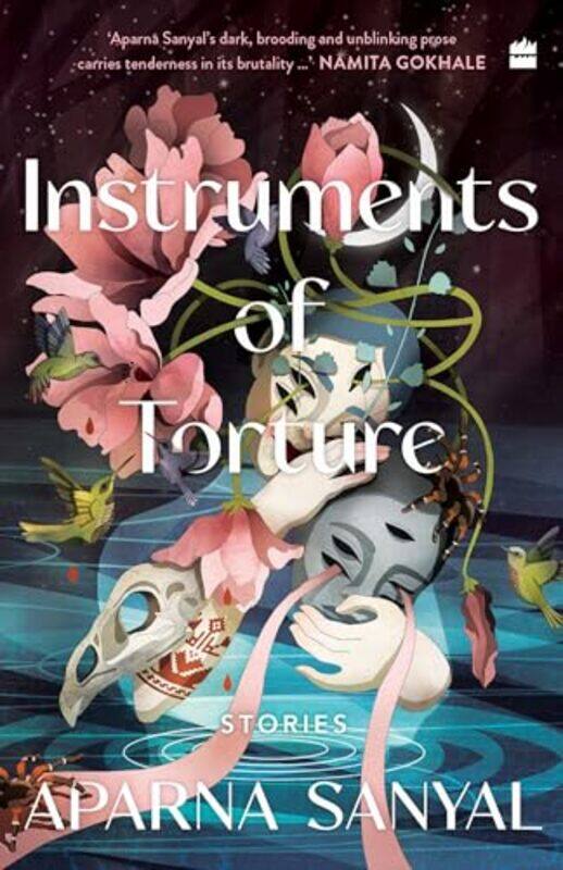 

Instruments of Torture by Aparna Upadhyaya Sanyal-Paperback