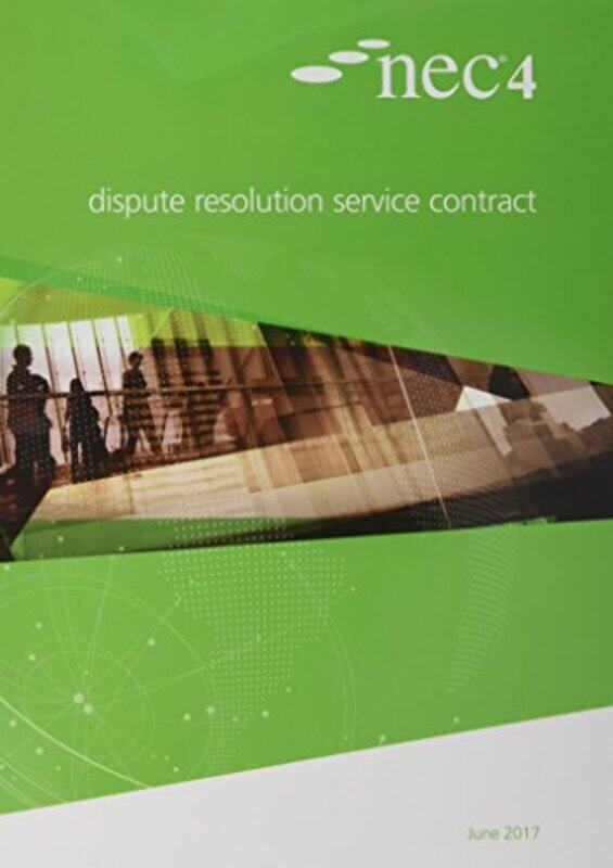 

Nec4 Dispute Resolution Service Contract by NEC NEC-Paperback