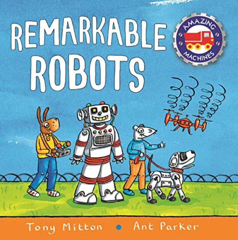 

Amazing Machines Remarkable Robots by Tony - Paperback
