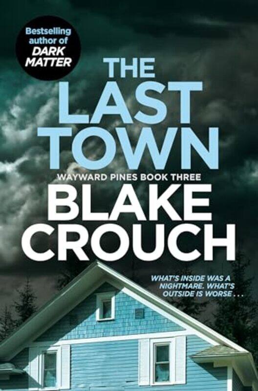 

The Last Town by Blake Crouch-Paperback