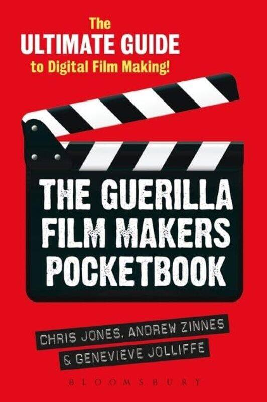 

The Guerilla Film Makers Pocketbook by Chris JonesGenevieve Independent Scholar, UK JolliffeAndrew Independent Scholar, UK Zinnes-Paperback