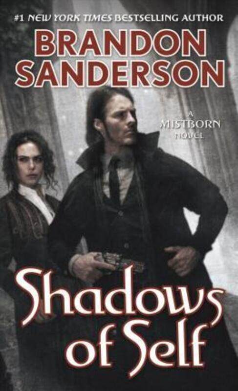 

Shadows of Self.paperback,By :Sanderson, Brandon