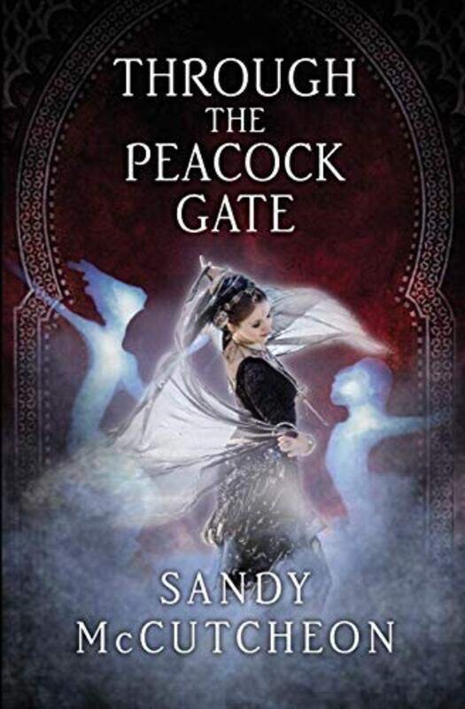 

Through The Peacock Gate by Sandy McCutcheon-Paperback