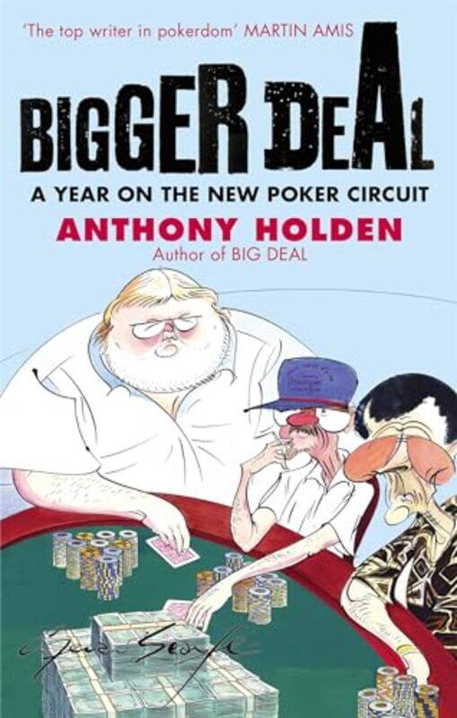 

Bigger Deal by Anthony Holden-Paperback
