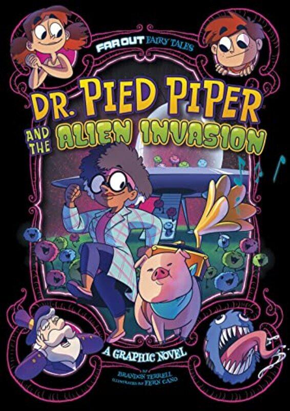 

Dr Pied Piper and the Alien Invasion by Brandon TerrellFern Cano-Paperback