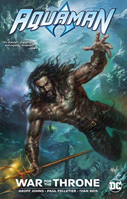 Aquaman: War for the Throne, Paperback Book, By: Geoff Johns
