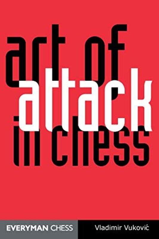 

Art Of Attack In Chess by Ladimir Vukovic-Paperback