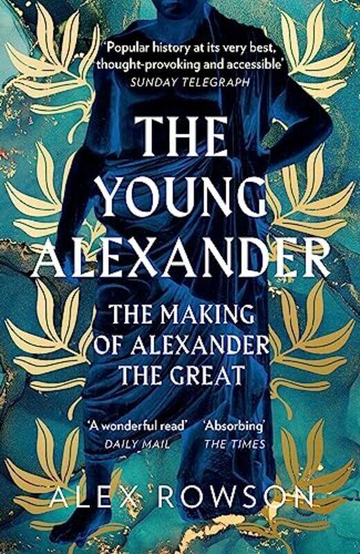 

The Young Alexander by Alex Rowson-Paperback