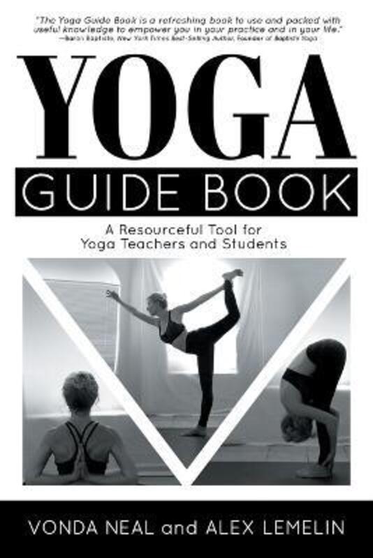 Yoga Guide Book,Paperback,ByNeal, Vonda - Lemelin, Alex