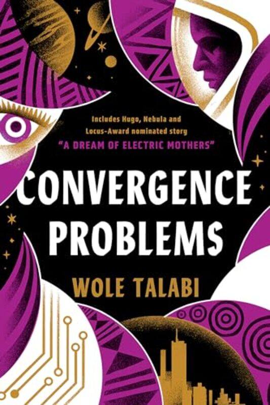 

Convergence Problems by Wole Talabi-Hardcover